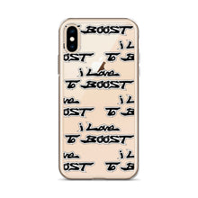 Load image into Gallery viewer, i Love To BOOST (stacked) iPhone Case