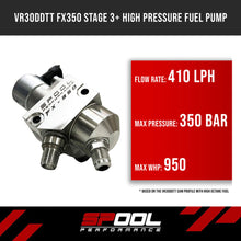 Load image into Gallery viewer, Spool FX-350 Stage 3+ Upgraded High Pressure Pump [VR30DDTT]