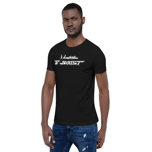i Love To BOOST (stacked white lettering) Short-Sleeve Unisex T-Shirt