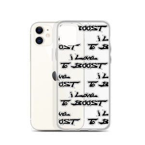 i Love To BOOST (stacked) iPhone Case