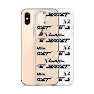 i Love To BOOST (stacked) iPhone Case