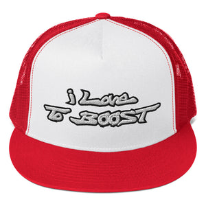 i Love To BOOST (Stacked) Trucker Cap