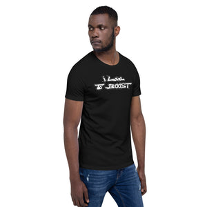 i Love To BOOST (stacked white lettering) Short-Sleeve Unisex T-Shirt