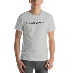i Love To BOOST (long ways/black lettering) Short-Sleeve Unisex T-Shirt